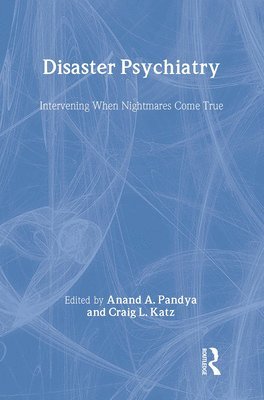 Disaster Psychiatry 1