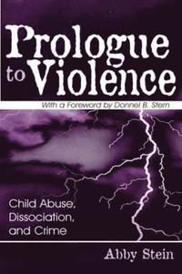 bokomslag Prologue to Violence