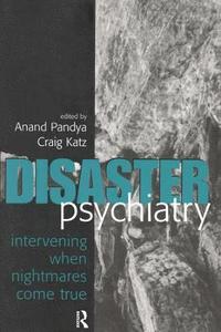 bokomslag Disaster Psychiatry