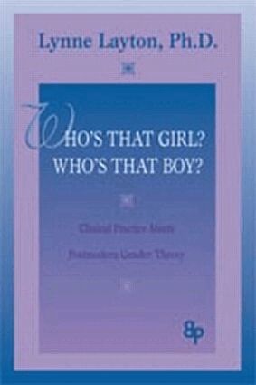 Lynne Layton - Who's That Girl? Who's That Boy?, Häftad