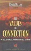 The Values of Connection 1