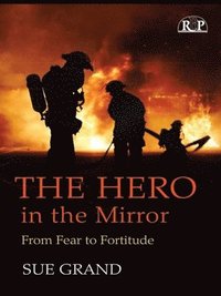 bokomslag The Hero in the Mirror