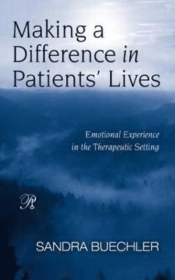 Sandra Buechler, USA) Buechler, Sandra (William Alanson White Institute, New York - Making a Difference in Patients' Lives, Inbunden