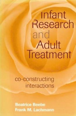 Infant Research and Adult Treatment 1