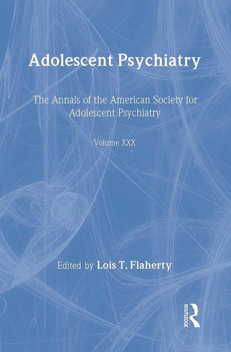 Adolescent Psychiatry, V. 30