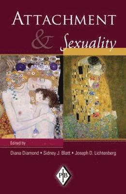 Attachment and Sexuality 1