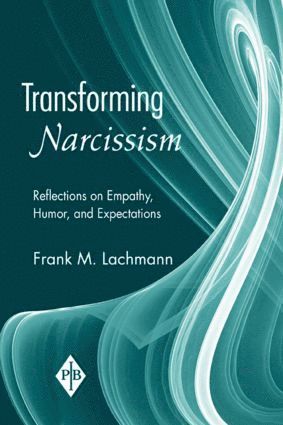 bokomslag Transforming Narcissism