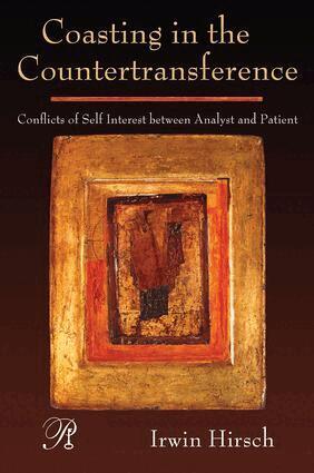 Irwin Hirsch - Coasting in the Countertransference, Häftad