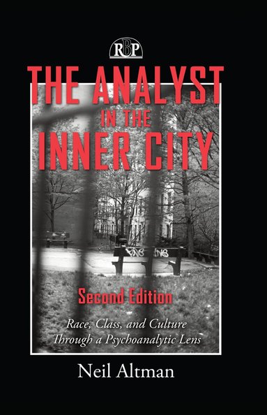 Neil Altman - Analyst in the Inner City, Inbunden