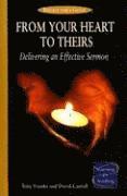 From Your Heart to Theirs Instructor's Guide: Delivering an Effective Sermon 1