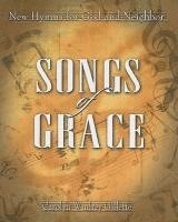 bokomslag Songs of Grace: New Hymns for God and Neighbor