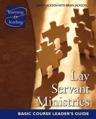 Lay Servant Ministries Basic Course Leader's Guide 1