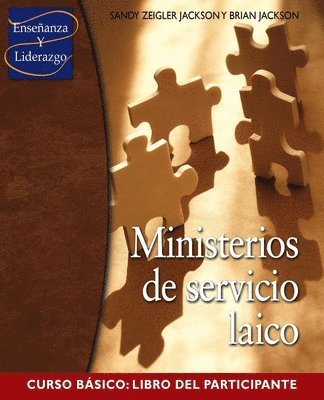 Ministerios de servicio laico Curso Basico: Libro del participante 1