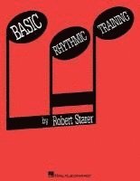 Robert Starer - Basic Rhythmic Training, Häftad