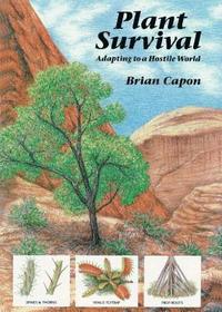 bokomslag Plant Survival: Adapting to a Hostile World