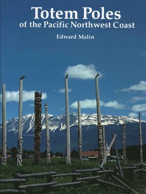 bokomslag Totem Poles of the Pacific Northwest Coast