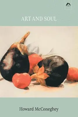 Howard McConeghey - Art and Soul, Häftad. Tillgänglighet: Lägg i varukorg