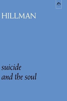 Suicide and the Soul 1