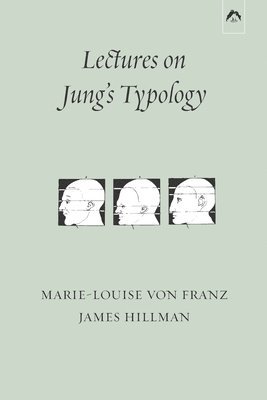 Lectures on Jung's Typology 1