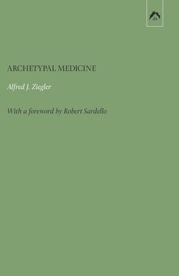 Archetypal Medicine 1