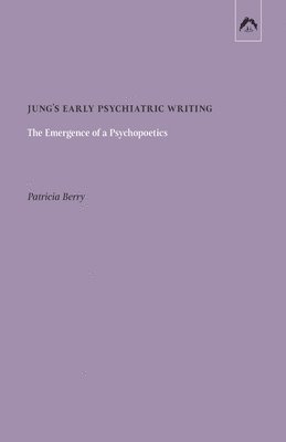 Jung's Early Psychiatric Writing 1