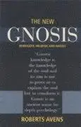 Roberts Avens - New Gnosis: Heidegger, Hillman, and Angels, Häftad. Tillgänglighet: Tillfälligt slut