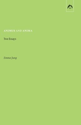 Emma Jung - Animus and Anima, Häftad
