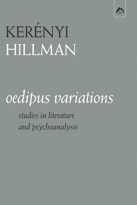 James Hillman, Karl Kerényi - Oedipus Variations, Häftad