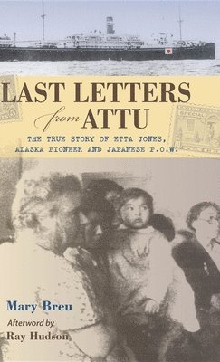 Last Letters from Attu 1