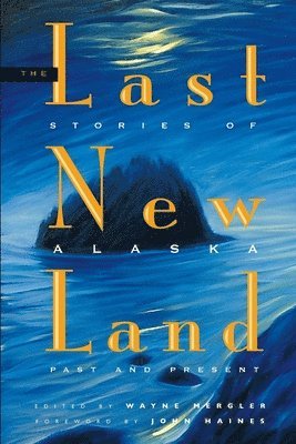 Wayne Mergler - Last New Land, Häftad