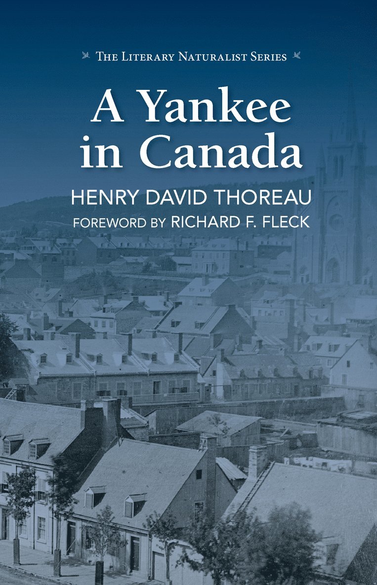 Henry David Thoreau - Yankee in Canada, Häftad