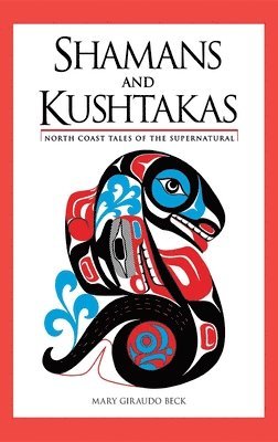 Shamans and Kushtakas 1