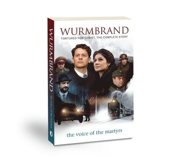 bokomslag Wurmbrand: Tortured for Christ the Complete Story