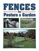 bokomslag Fences for Pasture and Garden