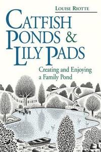 bokomslag Catfish Ponds & Lily Pads