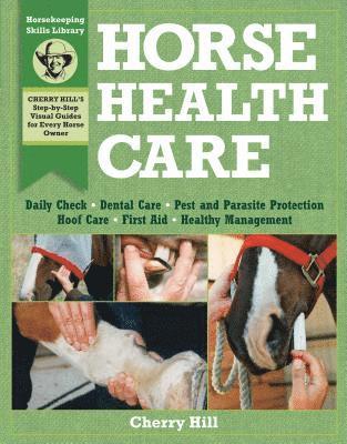 Cherry Hill, Richard Klimesh - Horse Health Care, Häftad