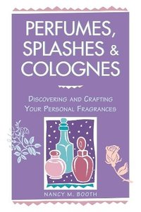 bokomslag Perfumes, Splashes & Colognes