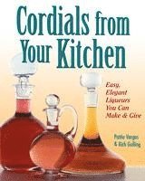 bokomslag Cordials from Your Kitchen