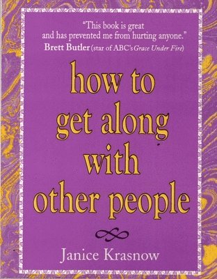 HOW TO GET ALONG WITH OTHER PEOPLE 1