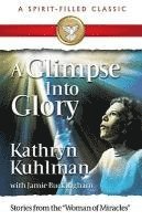 Glimpse into Glory