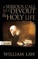 William Law - A Serious Call To A Devout And Holy Life (Pure Gold Classics) [With CD], Häftad