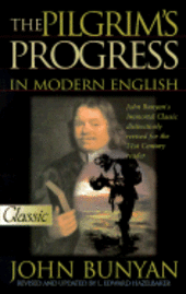 Pilgrim's Progress in Modern English (Updated)
