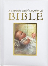bokomslag Catholic Child's Baptismal Bible-OE
