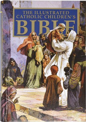 Catholic Children's Illustrated Bible-NAB 1