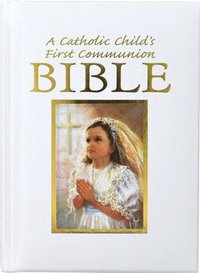 bokomslag Catholic Child's First Communion Gift Bible