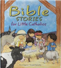 bokomslag Bible Stories for Little Catholics