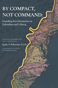 bokomslag By Compact, Not Command