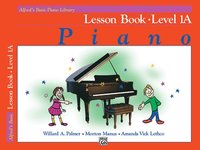 bokomslag Alfred's Basic Piano Course Lesson Book, Bk 1a