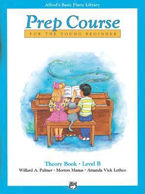 Alfred's Basic Piano Prep Course Theory, Bk B 1