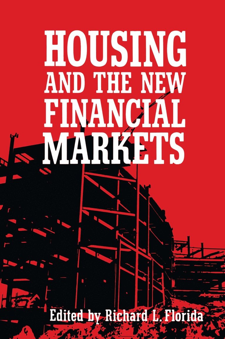 Housing and the New Financial Mark 1